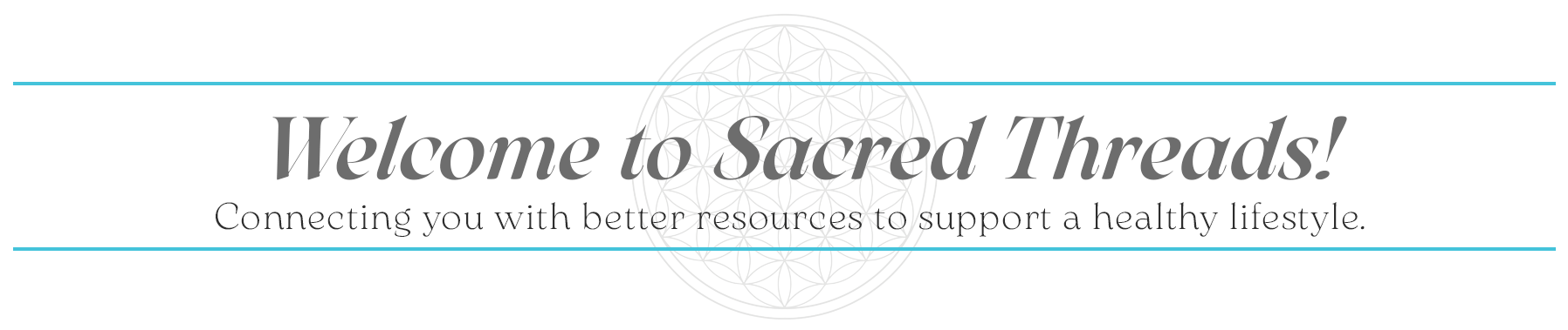 page logo shows a flower of life with the text overlay "Welcome to Sacred Threads"